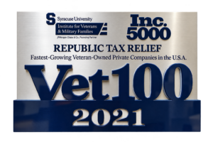 Republic Tax Relief recognized as a 2021 Vet100 honoree, celebrating the fastest-growing veteran-owned private companies in the United States.